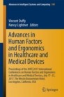 Image for Advances in Human Factors and Ergonomics in Healthcare and Medical Devices  : proceedings of the AHFE 2017 International Conferences on Human Factors and Ergonomics in Healthcare and Medical Devices,