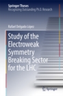 Image for Study of the Electroweak Symmetry Breaking Sector for the LHC