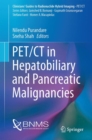 Image for PET/CT in Hepatobiliary and Pancreatic Malignancies