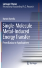 Image for Single-Molecule Metal-Induced Energy Transfer