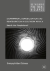 Image for Disarmament, Demobilization and Reintegration in Southern Africa: Swords into Ploughshares?