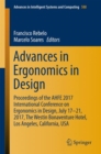Image for Advances in ergonomics in design: proceedings of the AHFE 2017 International Conference on Design for Inclusion, July 17-21, 2017, the Westin Bonaventure Hotel, Los Angeles, California, USA