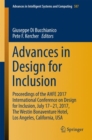 Image for Advances in design for inclusion  : proceedings of the AHFE 2017 Conference on Design for Inclusion, July 17-21, 2017, Los Angeles, California, USA