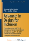 Image for Advances in Design for Inclusion : Proceedings of the AHFE 2017 International Conference on Design for Inclusion, July 17-21, 2017, The Westin Bonaventure Hotel, Los Angeles, California, USA