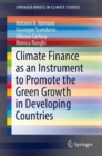 Image for Climate Finance as an Instrument to Promote the Green Growth in Developing Countries