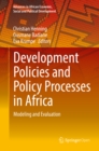 Image for Development policies and policy processes in Africa: modeling and evaluation