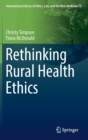 Image for Rethinking Rural Health Ethics