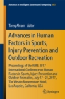 Image for Advances in Human Factors in Sports, Injury Prevention and Outdoor Recreation: Proceedings of the AHFE 2017 International Conference on Human Factors in Sports, Injury Prevention and Outdoor Recreation, July 17-21, 2017, The Westin Bonaventure Hotel, Los Angeles, California, USA