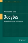 Image for Oocytes: Maternal Information and Functions