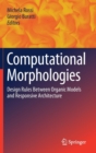 Image for Computational Morphologies