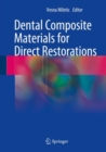 Image for Dental Composite Materials for Direct Restorations