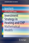 Image for Investment Strategy in Heating and CHP : Mathematical Models