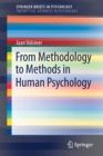 Image for From Methodology to Methods in Human Psychology