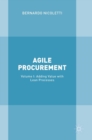 Image for Agile procurementVolume I,: Adding value with lean processes