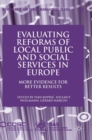 Image for Evaluating reforms of local public and social services in Europe  : more evidence for better results
