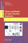 Image for Theory and Models for Cyber Situation Awareness