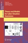 Image for Theory and models for cyber situation awareness : 10030