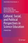 Image for Cultural, Social, and Political Perspectives in Science Education: A Nordic View : 15