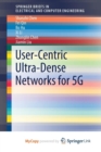 Image for User-Centric Ultra-Dense Networks for 5G