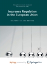 Image for Insurance Regulation in the European Union : Solvency II and Beyond