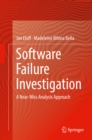 Image for Software failure investigation: a near-miss analysis approach