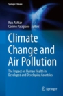 Image for Climate Change and Air Pollution: The Impact on Human Health in Developed and Developing Countries