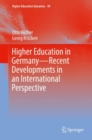 Image for Higher Education in Germany-recent Developments in an International Perspective