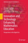 Image for Innovation and Technology Enhancing Mathematics Education