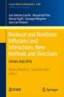 Image for Nonlocal and Nonlinear Diffusions and Interactions: New Methods and Directions