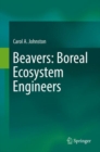 Image for Beavers: Boreal Ecosystem Engineers