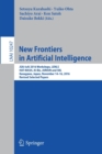 Image for New frontiers in artificial intelligence  : JSAI-isAI 2016 workshops, LENLS, HAT-MASH, AI-Biz, JURISIN and SKL, Kanagawa, Japan, November 14-16, 2016, revised selected papers.