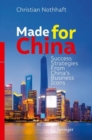 Image for Made for China: Success Strategies From China&#39;s Business Icons