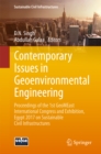 Image for Contemporary Issues in Geoenvironmental Engineering: Proceedings of the 1st GeoMEast International Congress and Exhibition, Egypt 2017 on Sustainable Civil Infrastructures