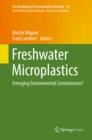 Image for Freshwater microplastics: emerging environmental contaminants?