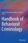Image for Handbook of Behavioral Criminology
