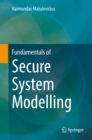 Image for Fundamentals of Secure System Modelling