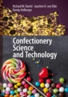 Image for Confectionery Science and Technology