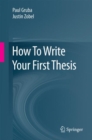 Image for How To Write Your First Thesis