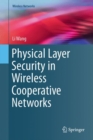 Image for Physical Layer Security in Wireless Cooperative Networks