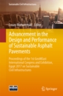 Image for Advancement in the Design and Performance of Sustainable Asphalt Pavements: Proceedings of the 1st GeoMEast International Congress and Exhibition, Egypt 2017 on Sustainable Civil Infrastructures
