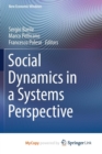 Image for Social Dynamics in a Systems Perspective