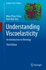 Image for Understanding Viscoelasticity: An Introduction to Rheology
