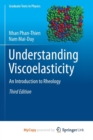 Image for Understanding Viscoelasticity