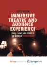 Image for Immersive Theatre and Audience Experience