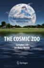 Image for The Cosmic Zoo : Complex Life on Many Worlds