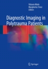 Image for Diagnostic Imaging in Polytrauma Patients