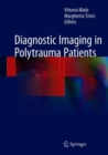 Image for Diagnostic Imaging in Polytrauma Patients