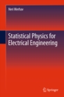 Image for Statistical physics for electrical engineering