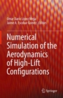 Image for Numerical Simulation of the Aerodynamics of High-Lift Configurations