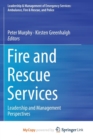 Image for Fire and Rescue Services : Leadership and Management Perspectives 